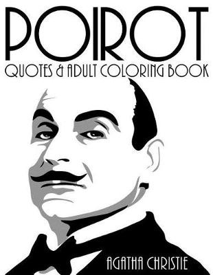 Book cover for Hercule Poirot Quotes and Adult Coloring Book