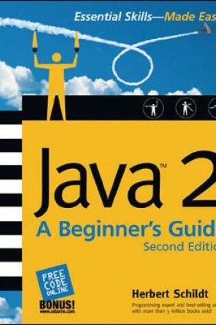 Cover of Java(tm)2: A Beginner's Guide