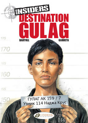 Book cover for Insiders Vol.5: Destination Gulag