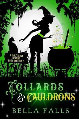 Book cover for Collards & Cauldrons