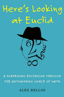 Book cover for Here's Looking at Euclid