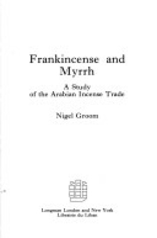 Cover of Frankincense and Myrrh