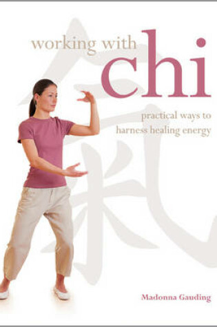 Cover of Working With: Chi