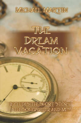 Book cover for The Dream Vacation