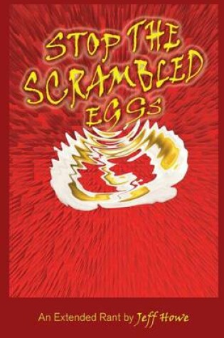 Cover of Stop The Scrambled Eggs