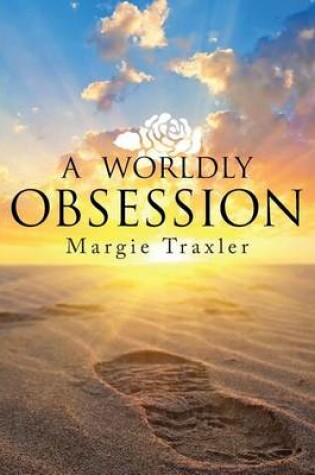 Cover of A Worldly Obsession