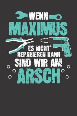 Book cover for Wenn MAXIMUS es nicht reparieren kann