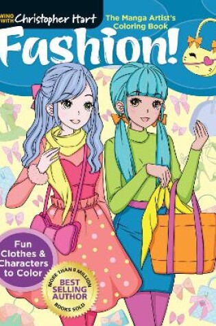 Cover of The Manga Artist's Coloring Book: Fashion!