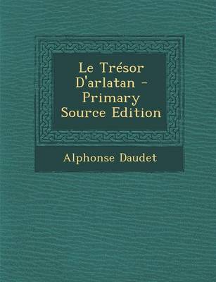 Book cover for Le Tresor D'Arlatan