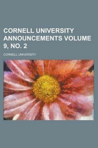 Cover of Cornell University Announcements Volume 9, No. 2