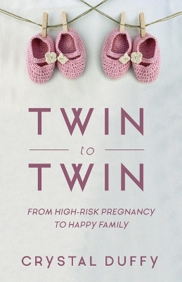 Cover of Twin to Twin