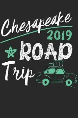 Cover of Chesapeake Road Trip 2019