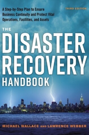 Cover of The Disaster Recovery Handbook Third Edition