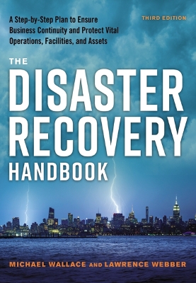 Book cover for The Disaster Recovery Handbook Third Edition