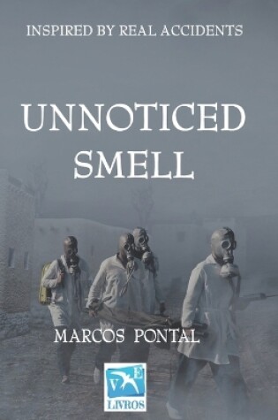 Cover of Unnoticed smell