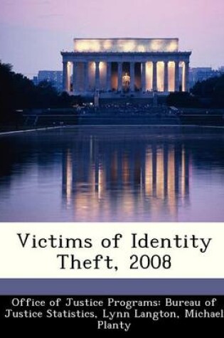 Cover of Victims of Identity Theft, 2008