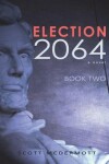 Book cover for Election 2064