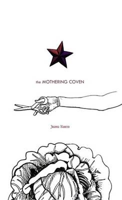 Book cover for The Mothering Coven