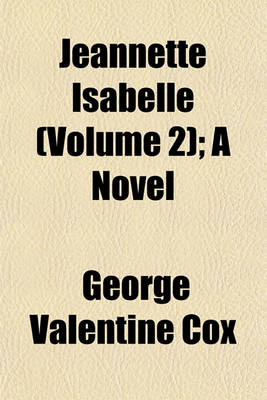 Book cover for Jeannette Isabelle (Volume 2); A Novel