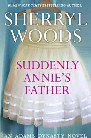 Cover of Suddenly, Annie's Father