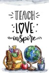 Book cover for Teach Love Inspire