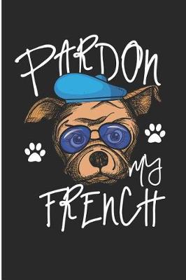 Book cover for Pardon My French