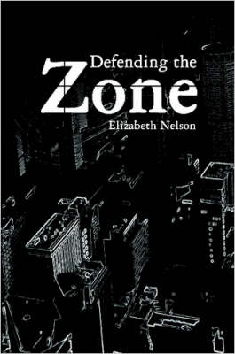 Book cover for Defending the Zone