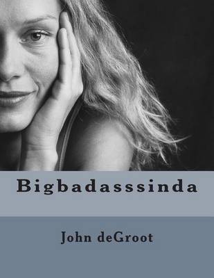 Book cover for Bigbadasssinda