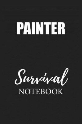 Cover of Painter Survival Notebook