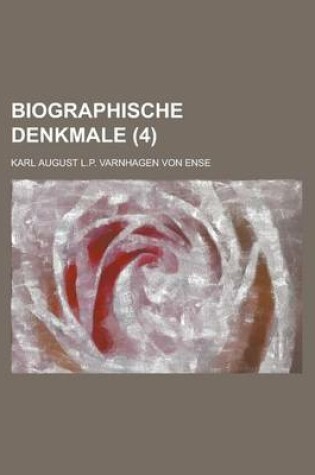 Cover of Biographische Denkmale Volume 4