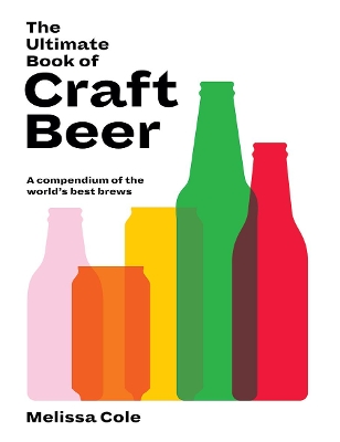 Book cover for The Ultimate Book of Craft Beer