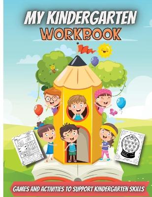 Book cover for My Kindergarten Workbook