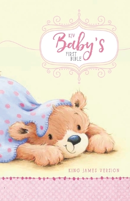 Book cover for KJV, Baby's First Bible, Hardcover, Pink