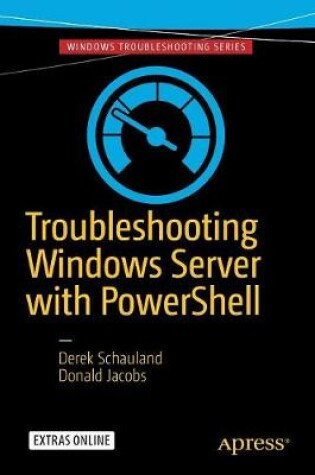 Cover of Troubleshooting Windows Server with PowerShell