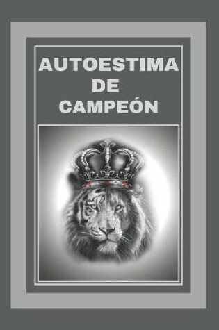 Cover of Autoestima de Campeon