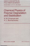 Book cover for Chemical Physics of Polymer Degradation and Stabilization