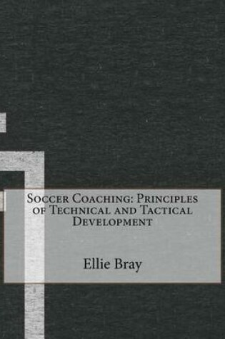 Cover of Soccer Coaching