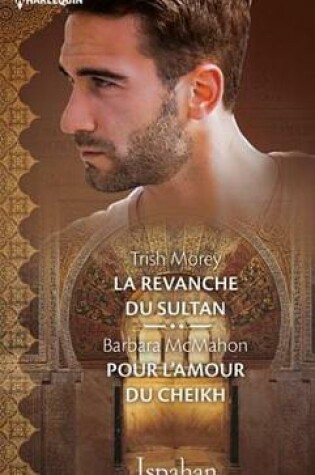 Cover of La Revanche Du Sultan - Pour L'Amour Du Cheikh