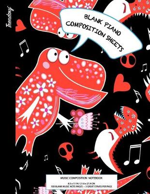 Book cover for Trendoxy(TM) - Blank Piano Composition Sheets KIDS Music Composition Notebook (8.5 x 11 IN / 21.6 x 27.9 CM) 100 Pages, 3 Great Staves Per Page - Colorful Friendly Dinosaurs Cover Design - Perfect For Beginners, Kids