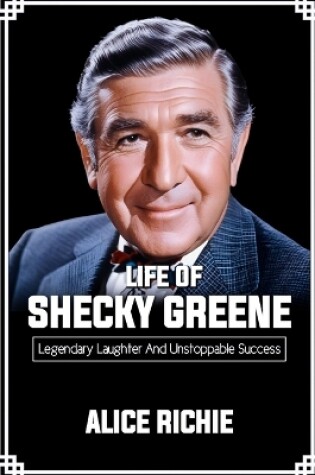 Cover of Life of Shecky Greene