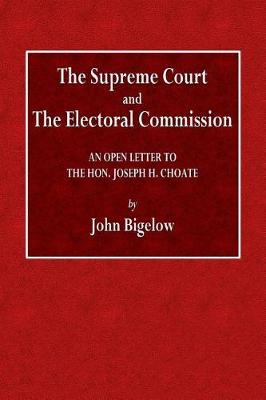 Book cover for The Supreme Court and the Electoral Commission