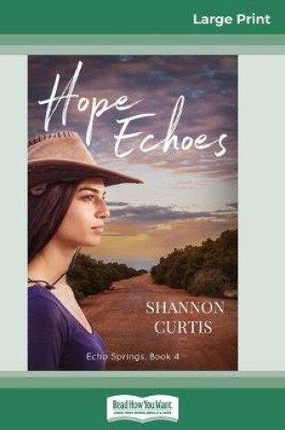 Cover of Hope Echoes (16pt Large Print Edition)
