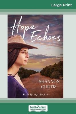 Book cover for Hope Echoes (16pt Large Print Edition)