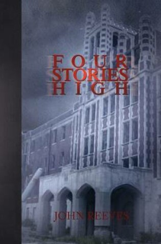 Cover of Four Stories High