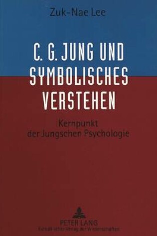 Cover of C.G. Jung Und Symbolisches Verstehen