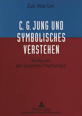 Cover of C.G. Jung Und Symbolisches Verstehen