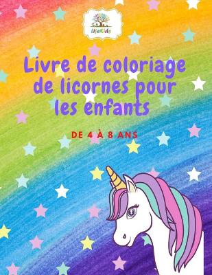 Book cover for Livre de coloriage de licornes pour les enfants