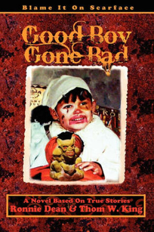 Cover of Good Boy Gone Bad