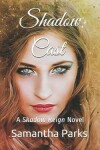 Book cover for Shadow Cast