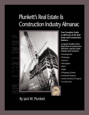 Book cover for Plunkett's Real Estate & Construction Industry Almanac 2010